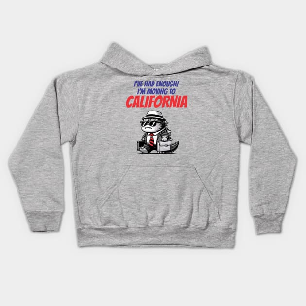 I'm Moving To California - Funny Kids Hoodie by Vector-Artist